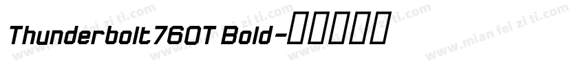 Thunderbolt76OT Bold字体转换
